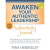 Awaken Your Authentic Leadership - Authenticity Journal - Paperback