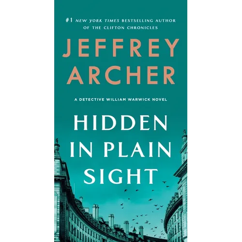 Hidden in Plain Sight: A Detective William Warwick Novel - Mass Market Paperbound