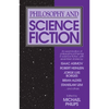 Philosophy and Science Fiction - Paperback