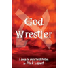 God Wrestler: A poem for every Torah Portion - Paperback