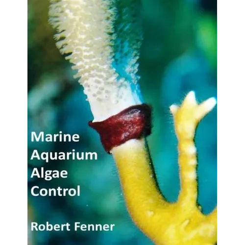Marine Aquarium Algae, Control - Paperback