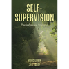 Self-Supervision: Psychodynamic Strategies - Paperback