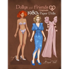 Dollys and Friends Originals 1980s Paper Dolls: Vintage Fashion Dress Up Paper Doll Collection with Iconic Eighties Retro Looks - Paperback