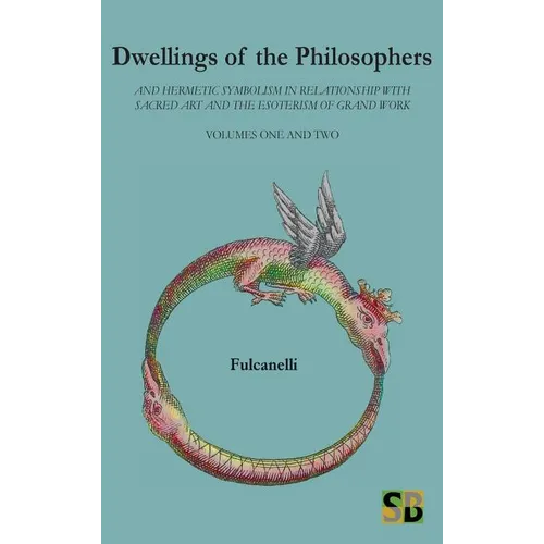 Dwellings of the Philosophers - Hardcover