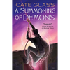 A Summoning of Demons - Paperback