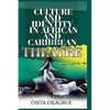 Culture and Identity in African and Caribbean Theatre - Hardcover
