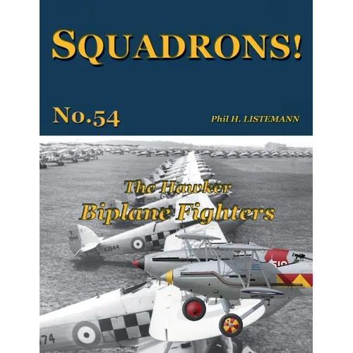 The Hawker Biplane Fighters - Paperback