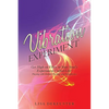 Vibration Experiment: Get High on Vibes in Your Soul'S Experiment Called Life! - Paperback