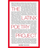 The Latinx Poetry Project - Paperback