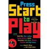 Press Start to Play: Stories - Paperback