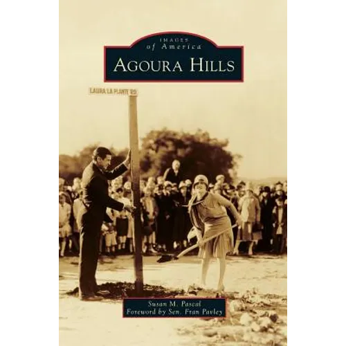 Agoura Hills - Hardcover