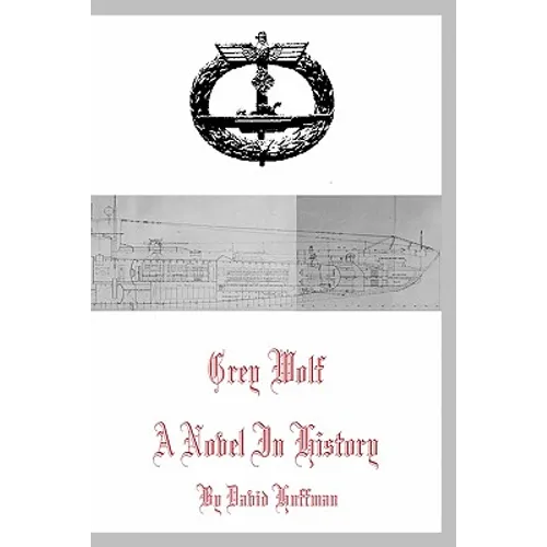 Grey Wolf: A Novel in History - Paperback
