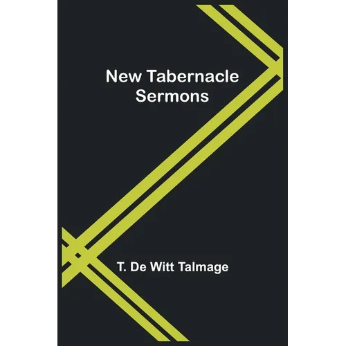 New Tabernacle Sermons - Paperback