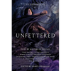 Unfettered: Tales by Masters of Fantasy - Paperback