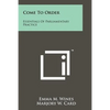 Come to Order: Essentials of Parliamentary Practice - Paperback