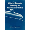 Advanced Submarine Technology and Antisubmarine Warfare - Paperback