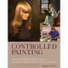 Controlled Painting - Paperback