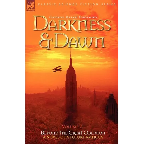 Darkness & Dawn Volume 2 - Beyond the Great Oblivion - Paperback