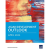 Asian Development Outlook (Ado) April 2024 - Paperback