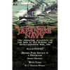 In Action With the Japanese Navy: Two Personal Accounts of the War at Sea During the Russo-Japanese War, 1904-Before Port Arthur in a Destroyer by Hes - Paperback