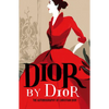 Dior by Dior: The Autobiography of Christian Dior - Paperback