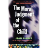 The Moral Judgment of the Child - Paperback
