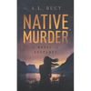 Native Murder - Paperback
