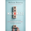 Maximize: How to Develop Extravagant Givers in Your Church - Paperback