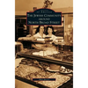 Jewish Community Around North Broad Street - Hardcover