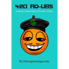 420 Ad-Libs: World's Greatest Stoner Game - Paperback