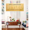 Styled: Secrets for Arranging Rooms, from Tabletops to Bookshelves - Hardcover