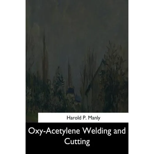 Oxy-Acetylene Welding and Cutting - Paperback