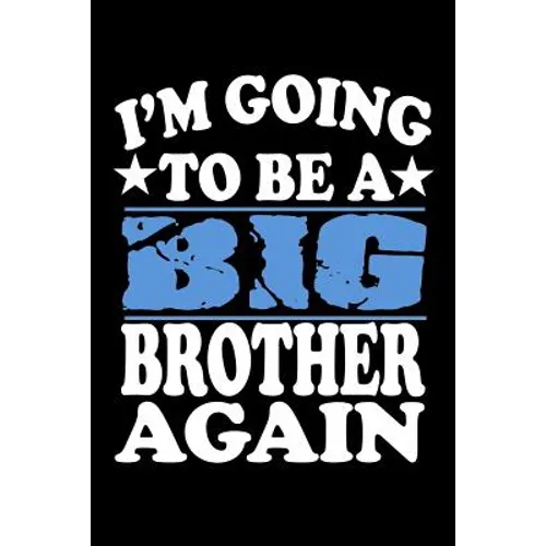 I'm Going To Be A Big Brother Again: Family Collection - Paperback