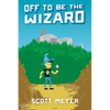 Off to Be the Wizard - Paperback