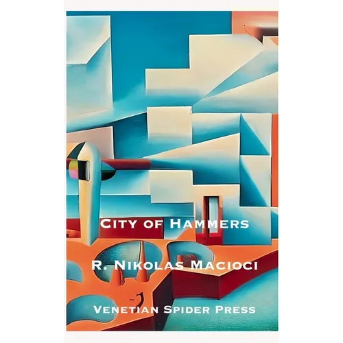City of Hammers - Hardcover