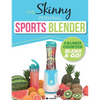 The Skinny Personal Sports Blender Recipe Book: Great tasting, nutritious smoothies, juices & shakes. Perfect for workouts, weight loss & fat burning. - Paperback