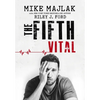 The Fifth Vital - Hardcover