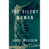 The Silent Woman: Sylvia Plath and Ted Hughes - Paperback