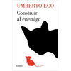 Construir Al Enemigo / Building the Enemy - Paperback