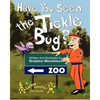Have You Seen the Tickle Bug? - Paperback