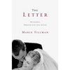 The Letter: My Journey Through Love, Loss, and Life - Hardcover