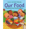 Our Food: A Healthy Serving of Science and Poems - Paperback