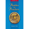 Parables for Preachers: The Gospel of Luke, Year C - Paperback