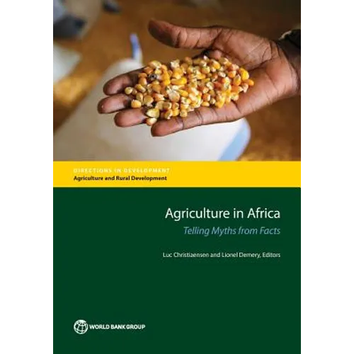 Agriculture in Africa: Telling Myths from Facts - Paperback