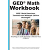 GED Math Workbook: GED Math Exercises, Tutorials and Multiple Choice Strategies - Paperback