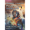 The Outlaw (Phantom Server: Book #2) - Paperback