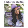Kingdom Living Magazine 2023 Indian Summer/Fall Special Anniversary Edition Issue - Paperback