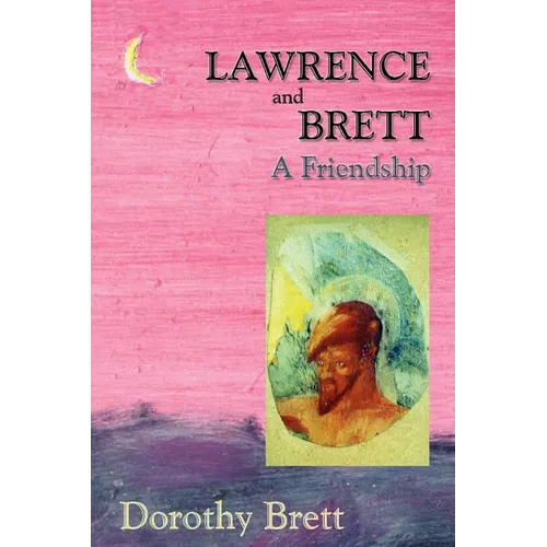 Lawrence and Brett (Softcover): A Friendship - Paperback