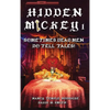 Hidden Mickey 1: Sometimes Dead Men DO Tell Tales! - Hardcover