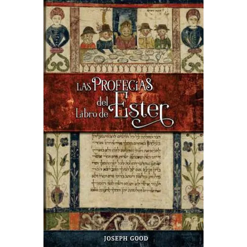 Las Profecías del Libro de Ester - Paperback